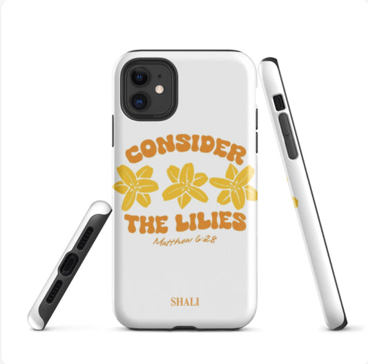 consider the lilies phone case